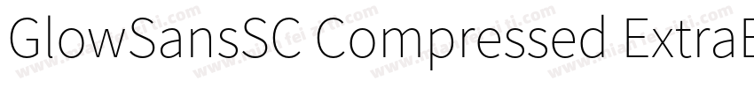GlowSansSC Compressed ExtraBoldotf字体转换